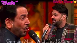 Kapil Sharma Singing Challa || Gurdas Maan Ji की "Chhalla" song पर outstanding live performance