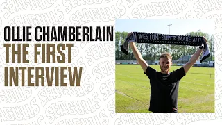 OLLIE CHAMBERLAIN | THE FIRST INTERVIEW