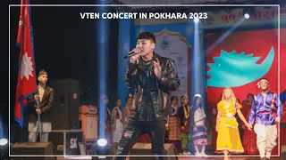 Yatra Ma Gari Raxu - VTEN ON FIRE AT POKHARA CONCERT