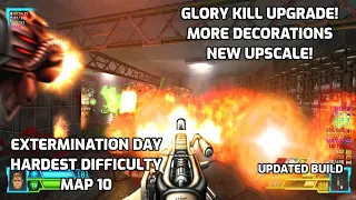 PROJECT-BRUTALITY: Glory Kill UPDATE! NEW Decorations UPSCALED