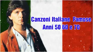 Le 40 Migliori Canzoni Italiane Anni 50 60 e 70 – Musica Italiana Anni 50 60 e 70 – Canzoni Italiane