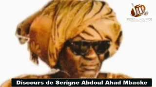 Discours Historique de Serigne Abdoul Ahad Mbacké