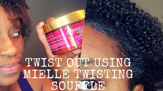 Twist Out using Mielle Organics | Mielle Twisting Souffle Review