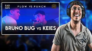 1 vs 1 - BRUNO BUG vs KEIES - END OF DAYS FLOW vs PUNCH REACTION