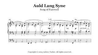 Organ: Auld Lang Syne (Song of Farewell / New Year / Jazz) - Scottish Traditional