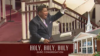 "Holy, Holy, Holy" -  NVBC Congregation