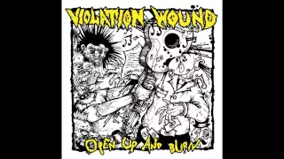 Violation Wound - Open Up And Burn (taken from the album on Horror Pain Gore Death Productions)