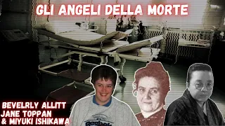 GLI ANGELI DELLA M0RT3 /Beverly Allitt, Jane Toppan & Miyuki Ishikawa