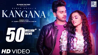 Kangana (Official Video) | Raman Goyal Ft. Sunny Chopra & Ankita Chhetri | New Punjabi Song 2021
