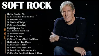 Michael Bolton, Lionel Richie, Rod Stewart, Phil Collins - Most Old Beautiful Soft Rock Love Songs