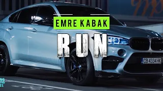 Emre Kabak - Run | CAR MUSIC | BASS BOOSTED 2021