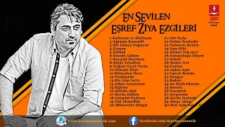 EN SEVİLEN ''EŞREF ZİYA'' EZGİLERİ