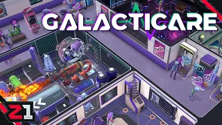 Running An INTERGALACTIC Hospital ! Galacticare First Look !