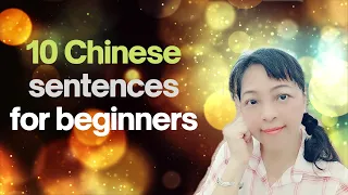 24.  10 Chinese sentences for beginners - Learn Chinese with Sharon - I like Mandarin