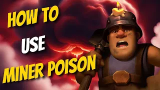 THE *ULTIMATE* 🏆 MINER GUIDE | How To Play Miner Poison in Clash Royale