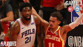Atlanta Hawks vs. Philadelphia 76ers Game 3 FULL EXTENDED HIGHLIGHTS | 2021 NBA Playoffs