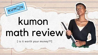 KUMON MATH REVIEW: IS IT WORTH YOUR MONEY?!