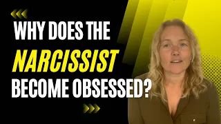 Why The Narcissist Can Become Obsessed With You. #narcissistic relationship