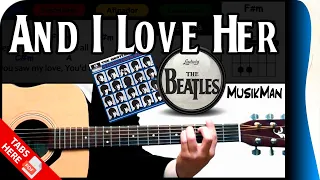 AND I LOVE HER 💗 - The Beatles / GUITAR Cover / MusikMan N°002