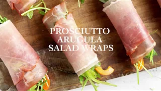 Prosciutto Arugula Salad Wraps