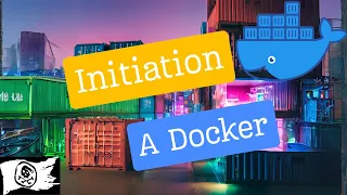 Initiation à Docker