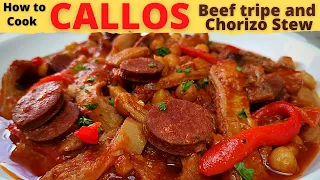 CALLOS CLASSIC RECIPE | How To Cook Filipino Callos | BEEF Tripe And Chorizo STEW