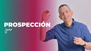 Prospección - Cápsula de ventas