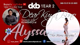 NO MORE RHYME | Kuwento ni Alyssa | DKB  Y2-27