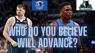 Mavericks vs. Timberwolves in the Western Conference Finals, who do you believe will advance?