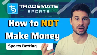 How to NOT Make Money From Sports Betting | 10 Biggest Mistakes in Gambling