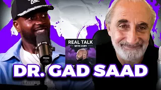 Why The West Is In Trouble - Dr. Gad Saad | Real Talk With Zuby Ep. 281