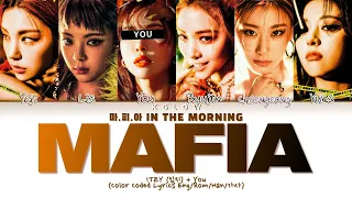 [Karaoke] ITZY (있지) "마.피.아. (MAFIA) IN THE MORNING" (Color Coded Eng/Han/Rom/가사) (6 Members)