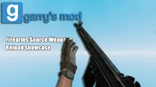 Garry's Mod : Firearms Source Weapons Reload Showcase