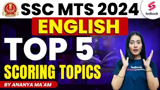 SSC MTS 2024 | English | SSC MTS 2024 English Top Scoring Topics Strategy by Ananya Ma'am