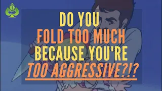 Do You Fold too Much Because You are Too Aggressive? ($200NL Zone Poker PioSolver Analysis)