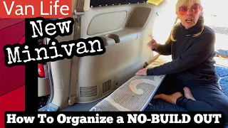 Organize a No Build Out Minivan Conversion