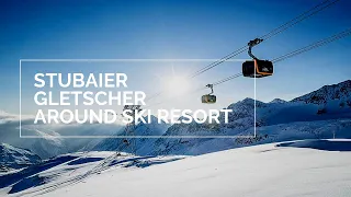 Around Ski Resort - Stubaier Gletscher 2020