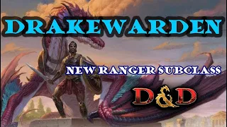 The Drakewarden: Fizban's Treasury of Dragons