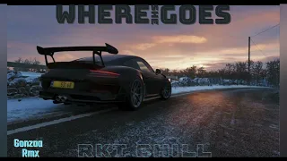 Where She Goes- (Rkt Chill)//Gonzaa Rmx