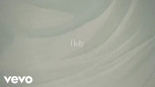 Steffany Gretzinger - Holy (Official Lyric Video)