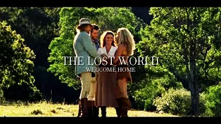 the lost world | welcome home