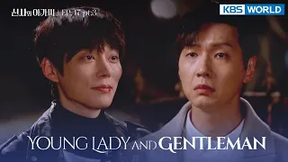 (ENG/ CHN/ IND) Young Lady and Gentleman : EP.47 Part.3 (신사와 아가씨) | KBS WORLD TV 220319