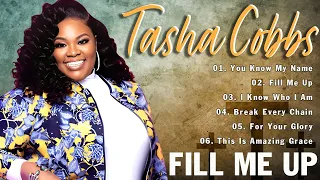 Listen to gospel music of Tasha Cobbs Leonard 🙏 TASHA COBBS 🎶 YOU KNOW MY NAME, FILL ME UP GOD...