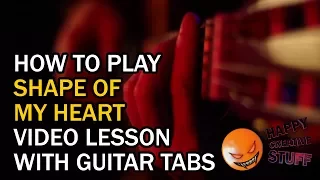 How to Play - Shape of my Heart - Sting -  with GUITAR tabs