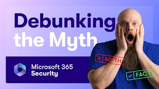 Why Microsoft 365 Security Isn't a Joke