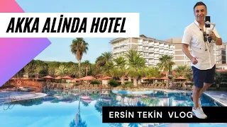 AKKA ALİNDA HOTEL KEMER VLOG