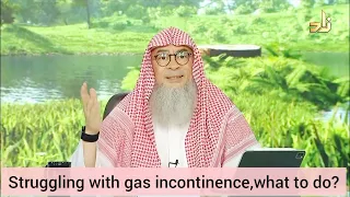 Struggling with gas incontinence (urine), what to do (prayers, wudu) - assim al hakeem