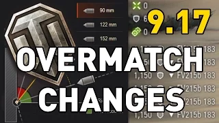 World of Tanks || 9.17 Overmatch Changes (Postponed)