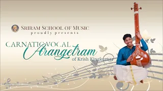 Krish Kingkumar's Carnatic Vocal Arangetram
