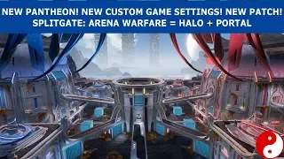 New Splitgate Map and Patch with Custom Games! Halo + Portal PvP